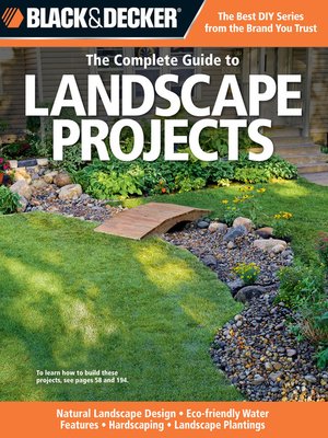cover image of Black & Decker The Complete Guide to Landscape Projects